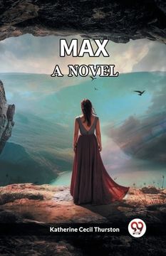 portada Max A Novel (en Inglés)