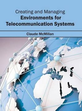 portada Creating and Managing Environments for Telecommunication Systems (en Inglés)