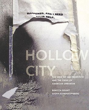 portada Hollow City: The Siege of san Francisco and the Crisis of American Urbanism (in English)