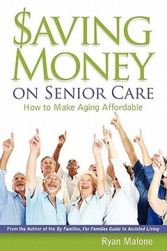 portada saving money on senior care (en Inglés)