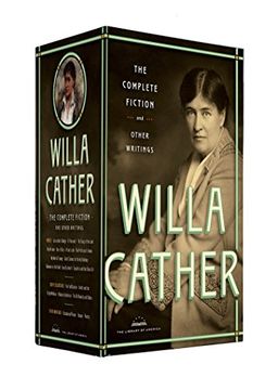 portada Willa Cather: The Complete Fiction & Other Writings (Library of America) 