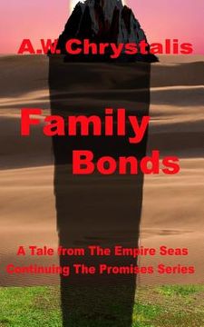 portada Family Bonds: A Tale of the Empire Seas (en Inglés)