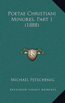portada poetae christiani minores, part 1 (1888) (en Inglés)