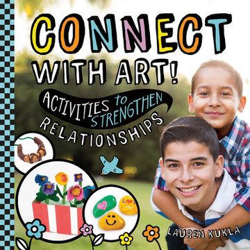 portada Connect with Art! Activities to Strengthen Relationships (en Inglés)
