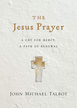 portada The Jesus Prayer: A cry for Mercy, a Path of Renewal (in English)