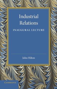 portada Industrial Relations: An Inaugural Lecture (en Inglés)