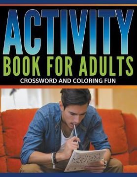 portada Activity Book For Adults: Crossword and Coloring Fun (en Inglés)
