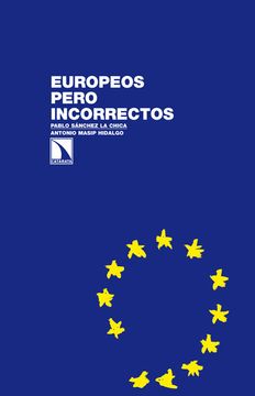 portada Europeos Pero Incorrectos (in Spanish)