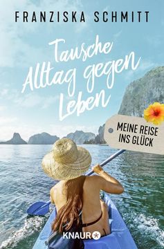 portada Tausche Alltag Gegen Leben (en Alemán)
