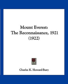 portada mount everest: the reconnaissance, 1921 (1922) (en Inglés)