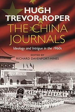 portada The China Journals: Ideology and Intrigue in the 1960S 