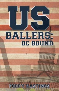 portada US Ballers: DC Bound (in English)