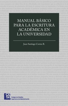 portada Manual Básico Para la Escritura Académica en la Universidad