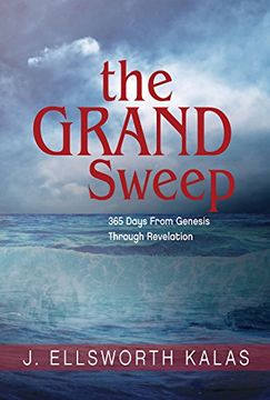 portada The Grand Sweep - Large Print: 365 Days From Genesis Through Revelation (in English)