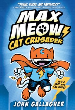 portada Max Meow Book 1: Cat Crusader (in English)