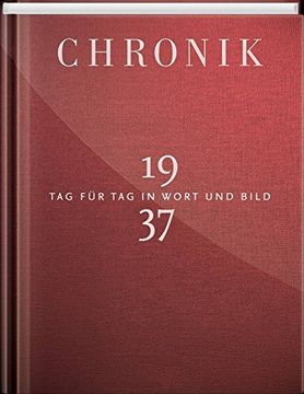 portada Chronik 1937: Tag für tag in Wort und Bild (in German)