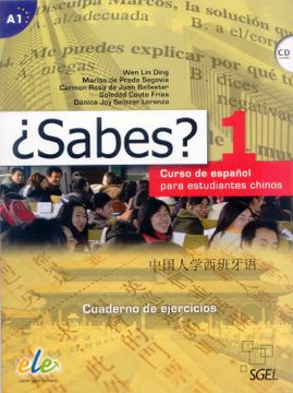 portada Sabes? 1 Cuaderno de Ejercicios: Curso de Español Para Estudiantes Chinos