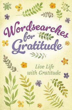portada Wordsearches for Gratitude: Live Life With Gratitude (en Inglés)