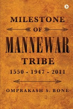 portada Milestone of Mannewar Tribe (en Inglés)