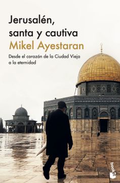 portada JERUSALEN SANTA Y CAUTIVA (in Spanish)