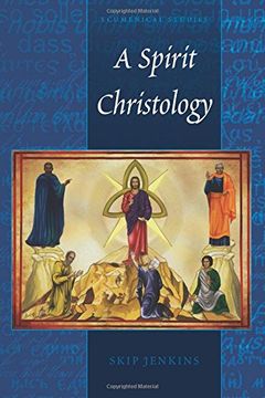 portada A Spirit Christology (Ecumenical Studies) (en Inglés)