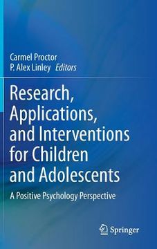 portada research, applications, and interventions for children and adolescents: a positive psychology perspective (en Inglés)