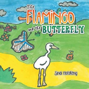 portada The Flamingo and the Butterfly (en Inglés)
