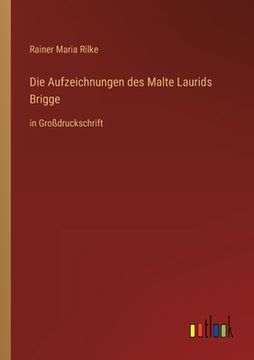portada Die Aufzeichnungen des Malte Laurids Brigge: in Großdruckschrift (en Alemán)