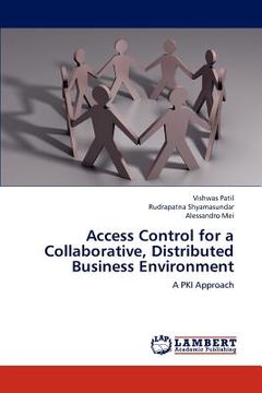 portada access control for a collaborative, distributed business environment (en Inglés)