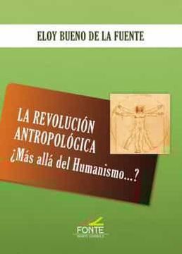 portada La Revolucion Antropologica¿ Mas Alla del Humanismo.