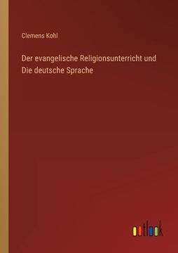 portada Der evangelische Religionsunterricht und Die deutsche Sprache (in German)