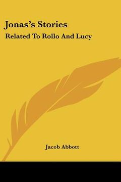 portada jonas's stories: related to rollo and lucy (en Inglés)