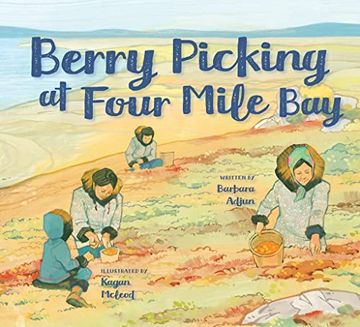 portada Berry Picking at Four Mile Bay: English Edition (en Inglés)