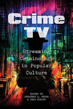 portada Crime tv: Streaming Criminology in Popular Culture 