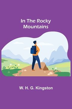 portada In the Rocky Mountains (in English)