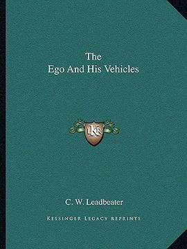 portada the ego and his vehicles (en Inglés)