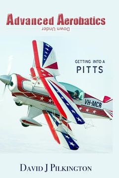 portada Advanced Aerobatics Down Under: Getting Into a Pitts (in English)