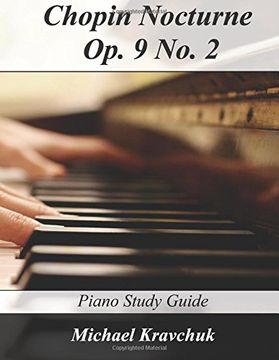 portada Chopin Nocturne op. 9 no. 2: Piano Study Guide (Piano Study Guides) (in English)