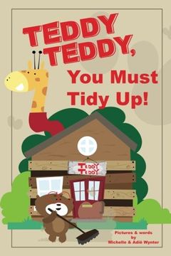 portada Teddy Teddy, You Must Tidy Up! (Volume 3)