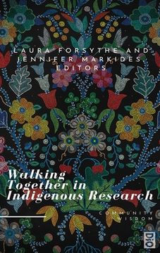 portada Walking Together in Indigenous Research (en Inglés)
