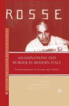 portada Assassinations and Murder in Modern Italy: Transformations in Society and Culture (en Inglés)