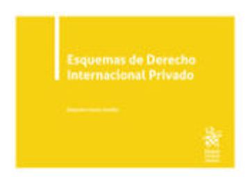 "Esquemas de Derecho Internacional Privado "