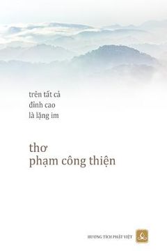 portada Tren Tat CA Dinh Cao La Lang Im: Tho Pham Cong Thin (in Vietnamita)