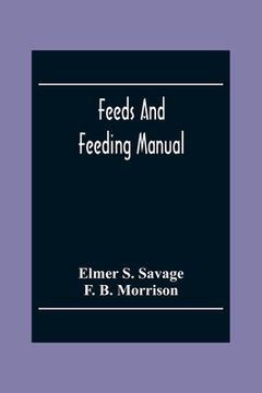 portada Feeds And Feeding Manual (en Inglés)