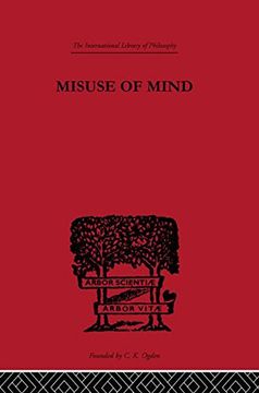 portada Misuse of Mind: A Study of Bergson's Attack on Intellectualism (International Library of Philosophy) (en Inglés)