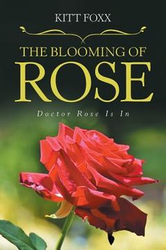 portada The Blooming of Rose: Doctor Rose Is In (en Inglés)