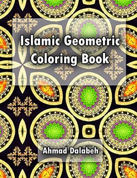 portada Islamic Geometric Patterns Coloring Book: Relaxing Coloring Book for all Ages and Levels (en Inglés)