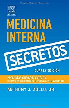 Libro secretos en medicina interna 4e De zollo - Buscalibre
