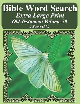 portada Bible Word Search Extra Large Print Old Testament Volume 50: 2 Samuel #2 (in English)