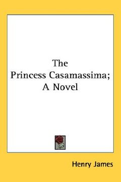 portada the princess casamassima; a novel (en Inglés)